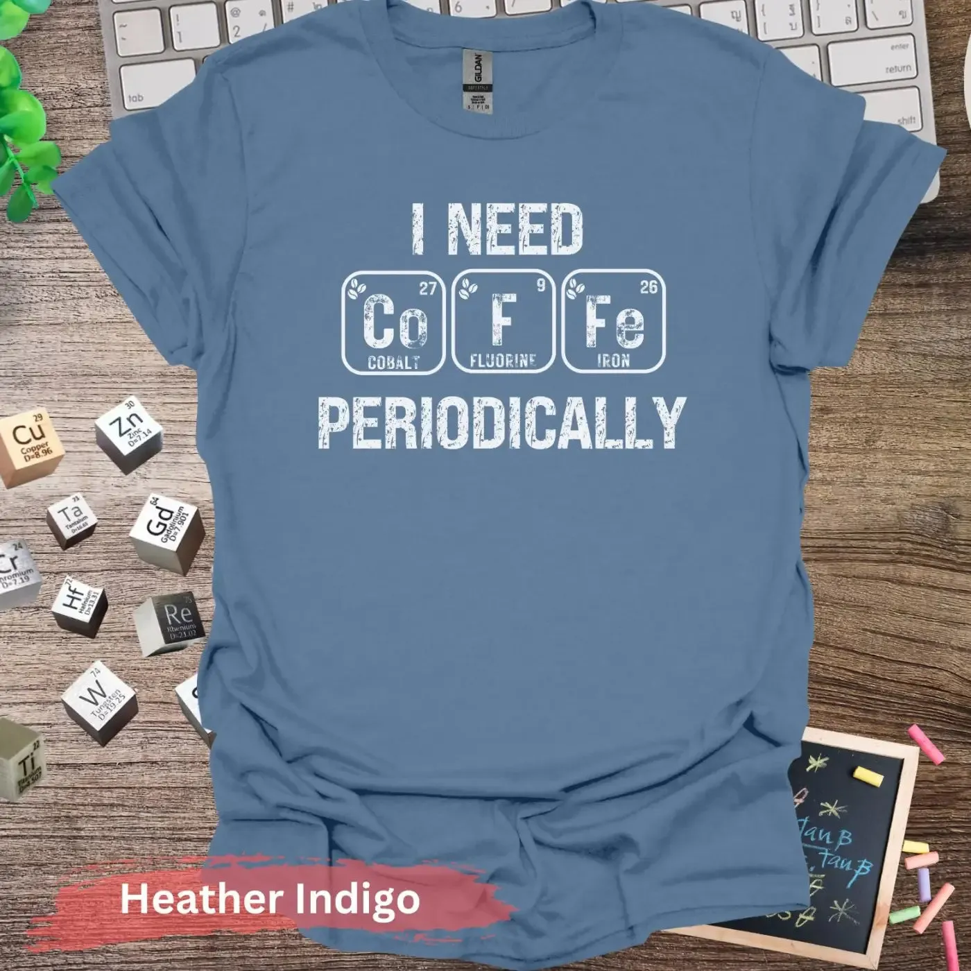I Need CoFe Periodically T-Shirt