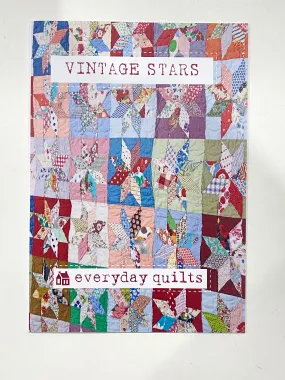 Vintage Stars Quilt Pattern - Sandra Boyle for Everyday Quilts
